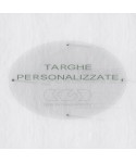 Targa alto spessore plexiglass trasparente ovale 4 distanziali.